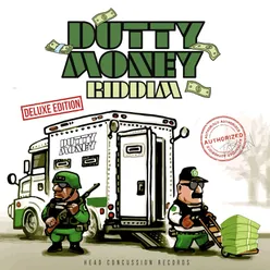 Dutty Money Riddim (Deluxe Edition)