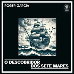 O Descobridor Dos Sete Mares