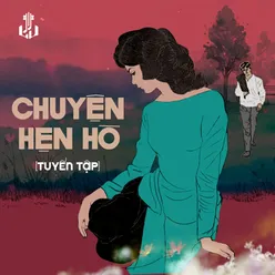 Chuyện Hẹn Hò