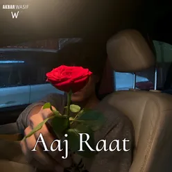 Aaj Raat