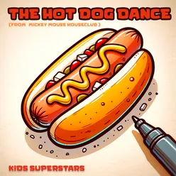 The Hot Dog Dance (Sing Along!)