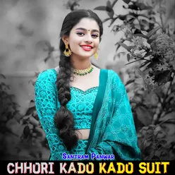 Chhori Kado Kado Suit