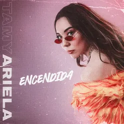 Encendida