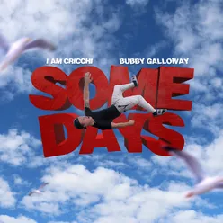 Some Days (feat. Bubby Galloway)