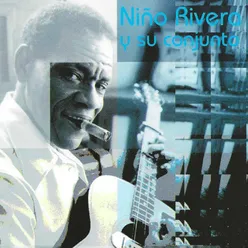 Niño Rivera Y Su Conjunto