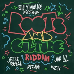 Roots and Culture Riddim
