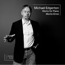 Michael Edgerton Works for Piano