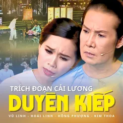 Trích đoạn Duyên Kiếp