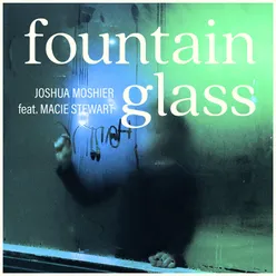 Fountain Glass