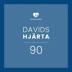 Davids Hjärta 90