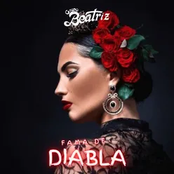 Fama de diabla