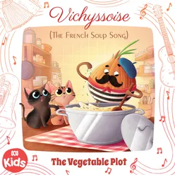 Vichyssoise (The French Soup Song)