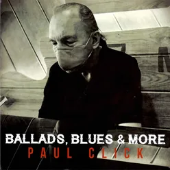 Ballads, Blues & More (Remasted 2024)