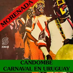 Candombe: Carnaval en Uruguay