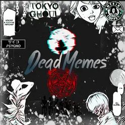 Dead Memes