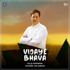 Vijaye Bhava