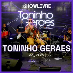 Toninho Geraes no Estúdio Showlivre (Ao Vivo)