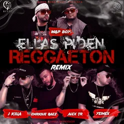 Ellas Piden Reggaeton (Remix)