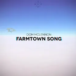 Farmtown Song