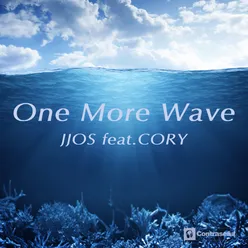 One More Wave