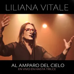 AL AMPARO DEL CIELO (En Vivo)