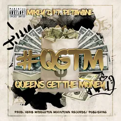 #QGTM (Queens Get The Money)