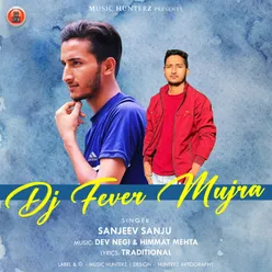 DJ Fever Mujra