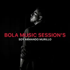 Bola Music Session's