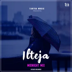 Ilteja (Midnight Mix)