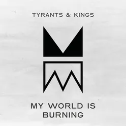 My World Is Burning