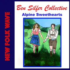 Alpine Sweethearts (NEW FOLK WAVE)