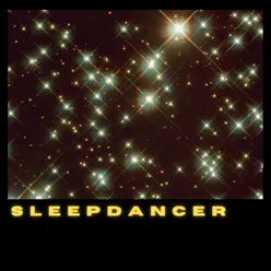 Sleepdancer