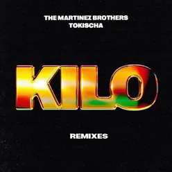 KILO (Remixes)