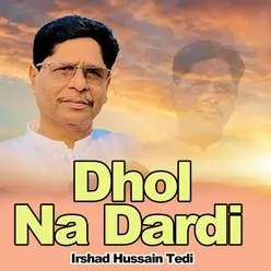 Dhol Na Dardi