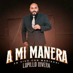 A Mi Manera (En Vivo Con Mariachi)