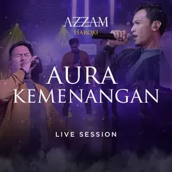 Aura Kemenangan (Live Session)