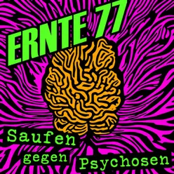 Saufen gegen Psychosen