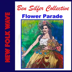 Flower Parade (Serie: New Folk Wave)