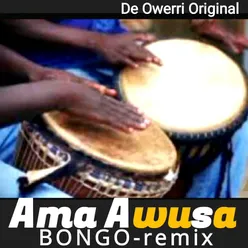 Ama Awusa Bongo (Remix)