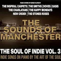 The Soul of Indie Vol. 3: The Sounds of Manchester