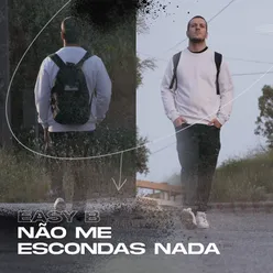 Não Me Escondas Nada