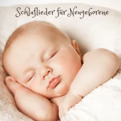 Schlaflieder für Neugeborene