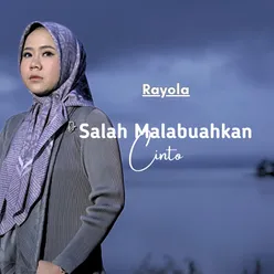 Salah Malabuahkan Cinto