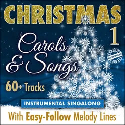 Christmas Carols & Songs - Easy Singalong Instrumental