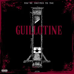 GUILLOTINE