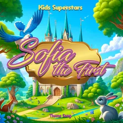 Sofia The First Theme Song