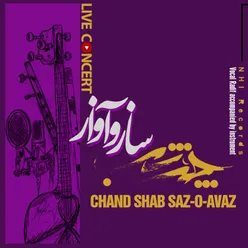 Chand Shab Saz o Avaz (Live)