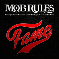 Fame (The Original Soundtrack From Celebration Day - 30 Years Of Mob Rules)