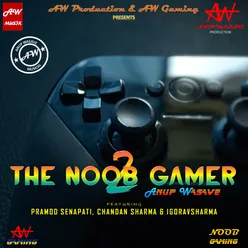 The Noob Gamer 2