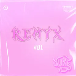 RemYx 01 - De mulher pra Mulher (remix)
